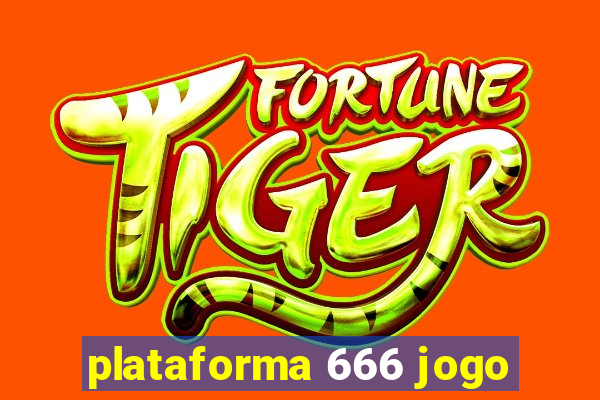 plataforma 666 jogo