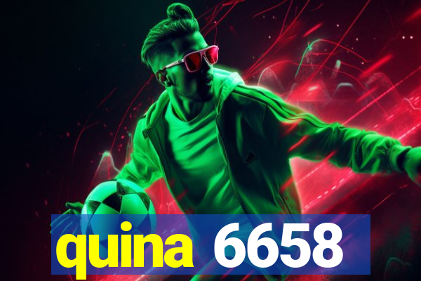 quina 6658