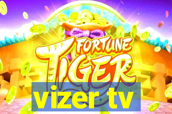 vizer tv