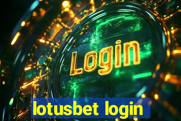 lotusbet login