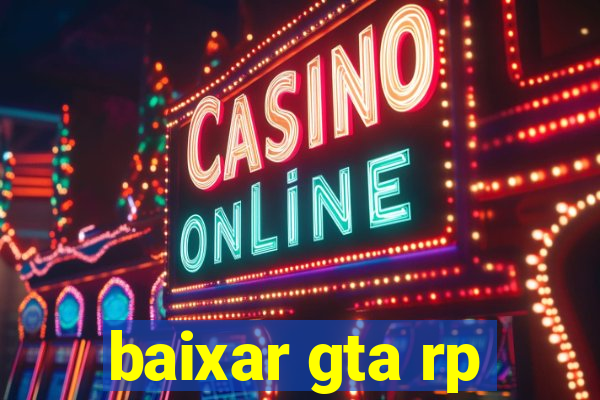 baixar gta rp