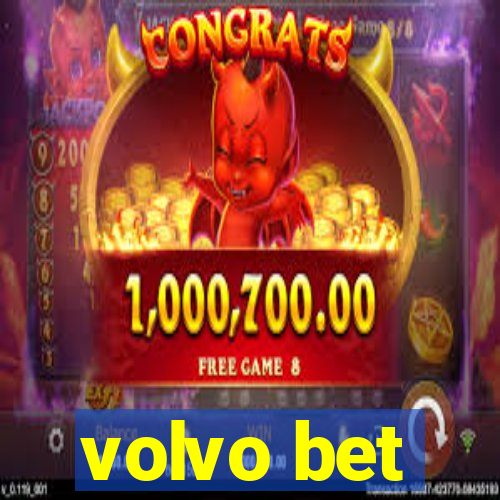 volvo bet