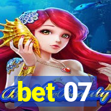 bet 07