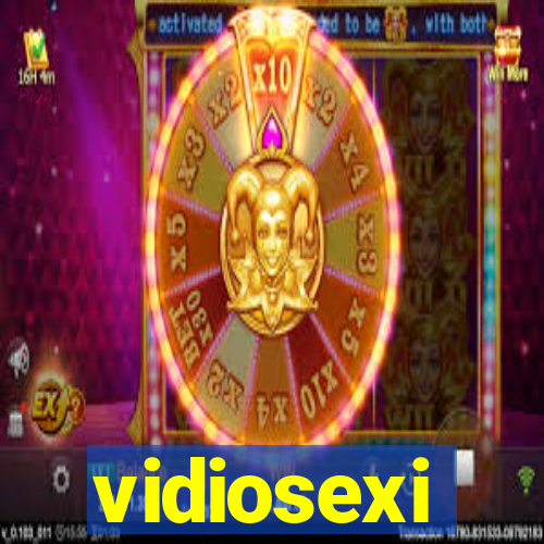 vidiosexi