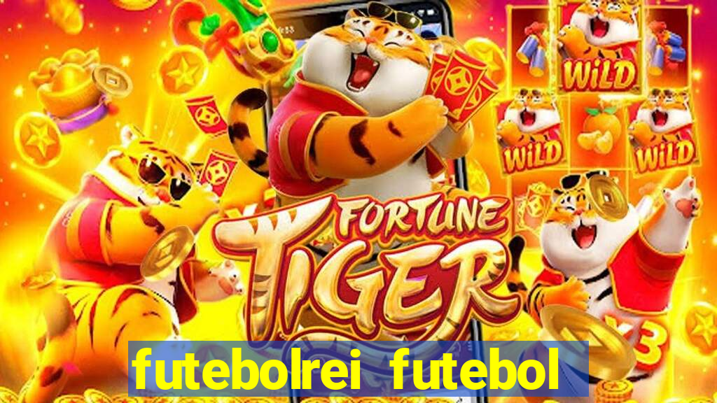 futebolrei futebol ao vivo