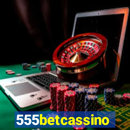 555betcassino