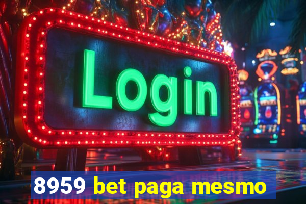 8959 bet paga mesmo