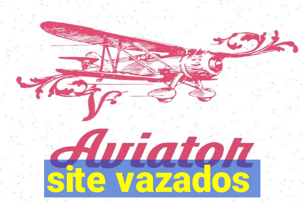 site vazados