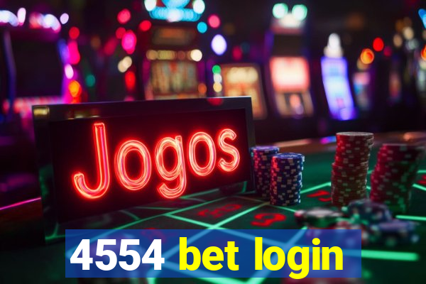 4554 bet login