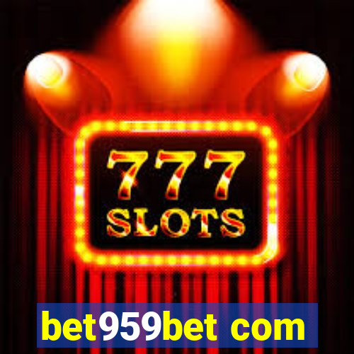 bet959bet com