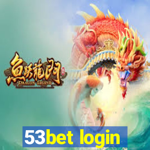 53bet login