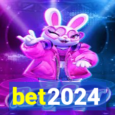 bet2024