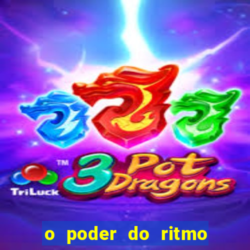 o poder do ritmo 2 filme completo dublado topflix