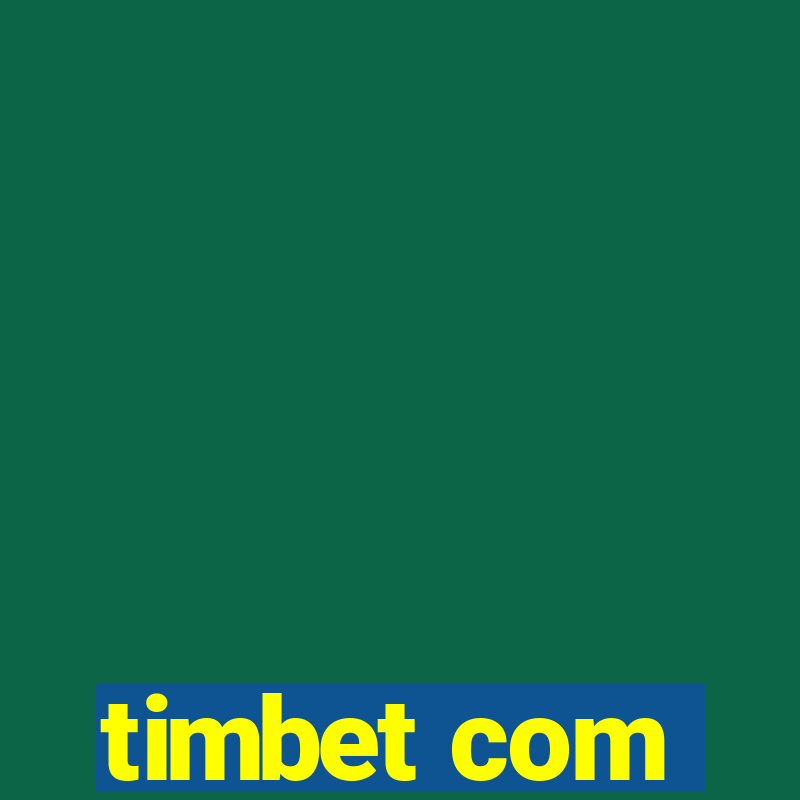 timbet com