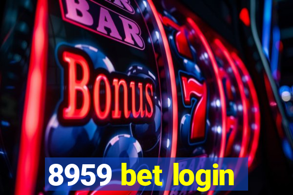 8959 bet login