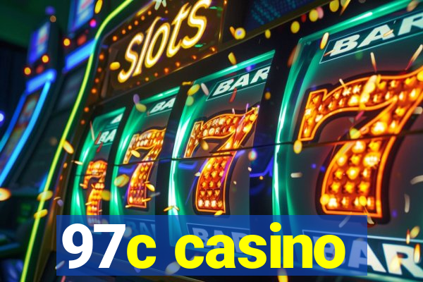 97c casino