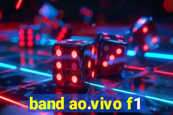 band ao.vivo f1