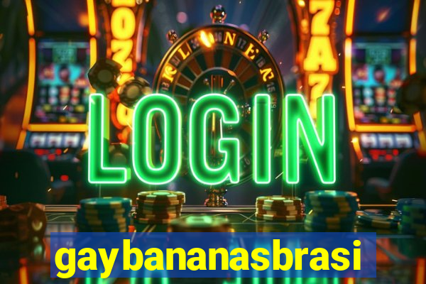 gaybananasbrasil