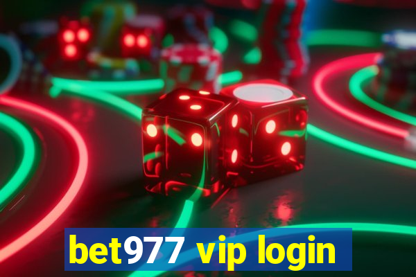 bet977 vip login