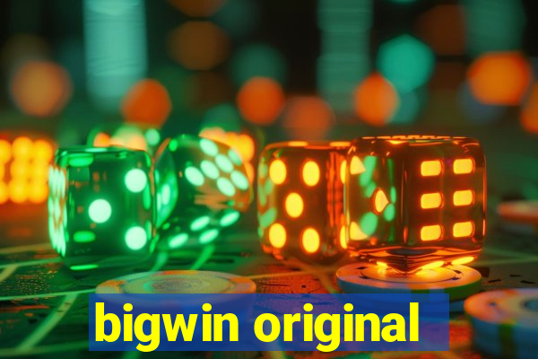 bigwin original