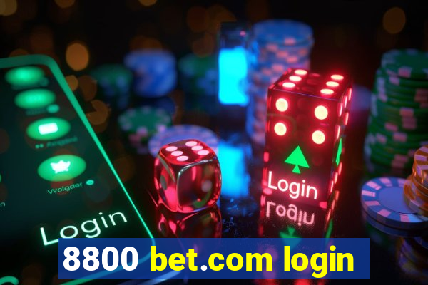 8800 bet.com login