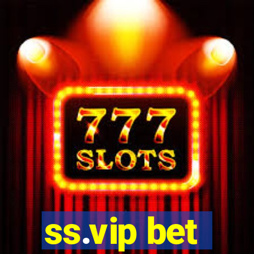 ss.vip bet