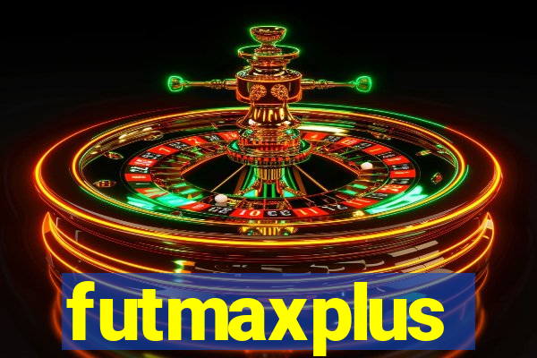 futmaxplus