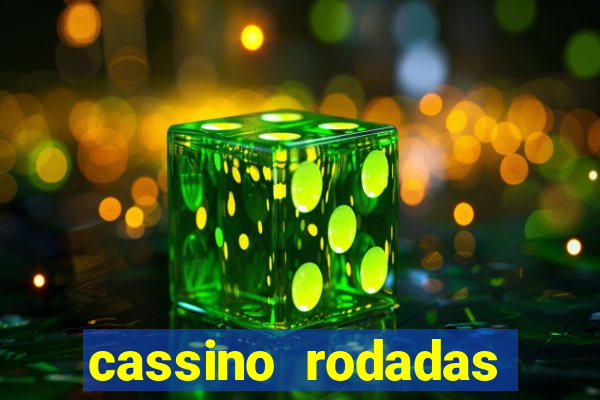 cassino rodadas gratis sem deposito