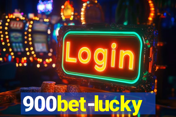 900bet-lucky