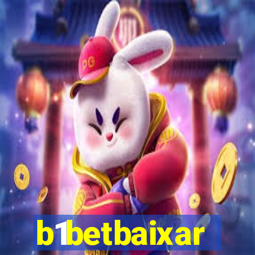 b1betbaixar