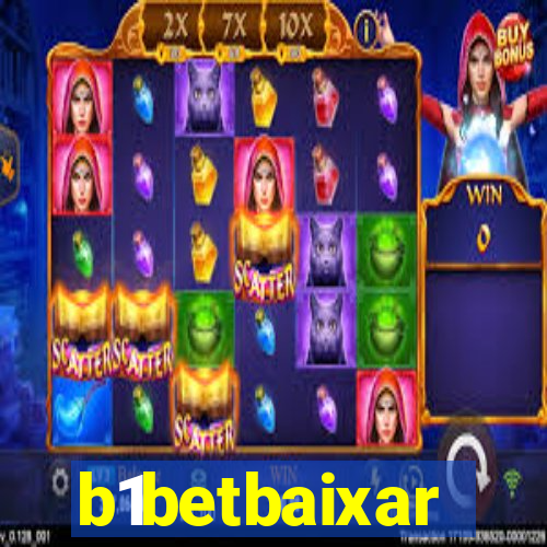 b1betbaixar