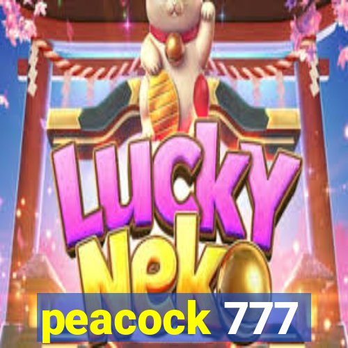 peacock 777