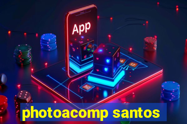 photoacomp santos