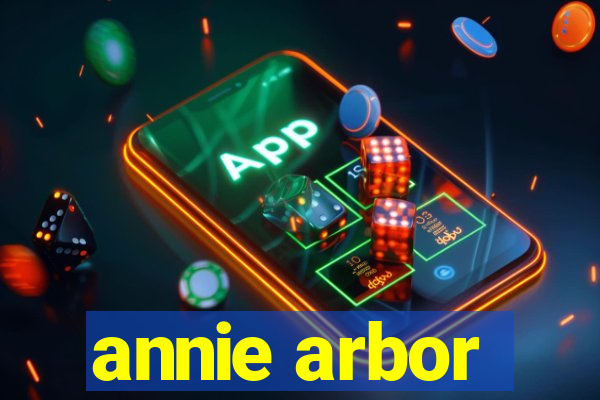 annie arbor