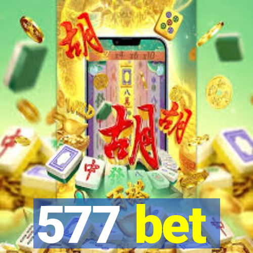 577 bet