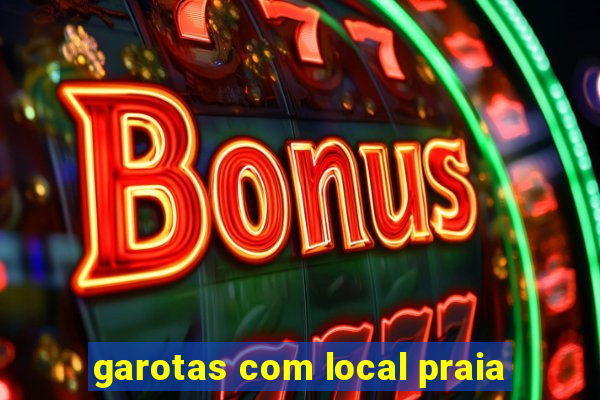 garotas com local praia