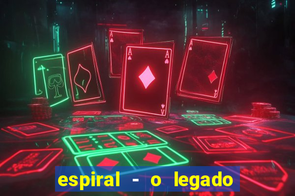 espiral - o legado de jogos mortais filme completo dublado