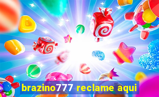 brazino777 reclame aqui