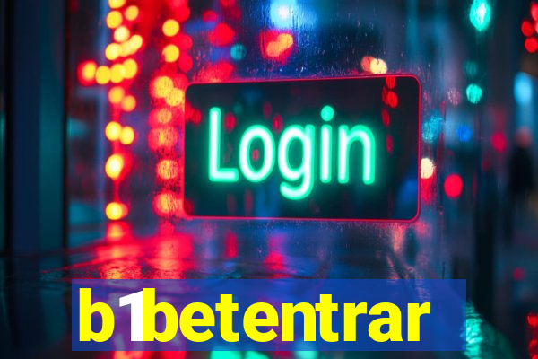 b1betentrar