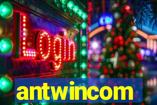 antwincom