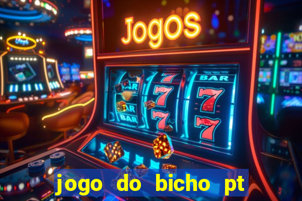 jogo do bicho pt rio 11hs hoje