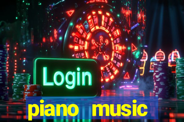 piano music go-jogos edm piano