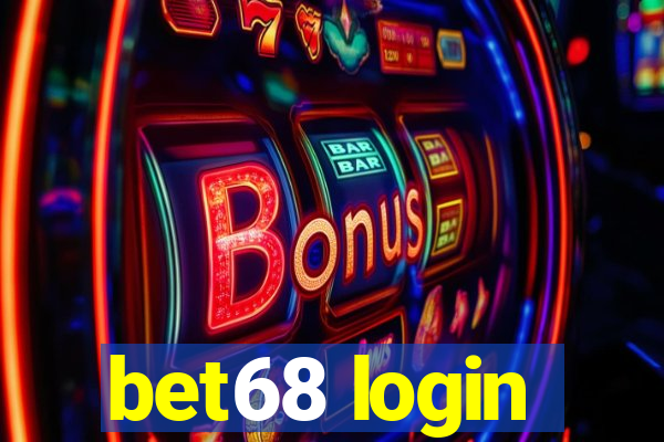 bet68 login