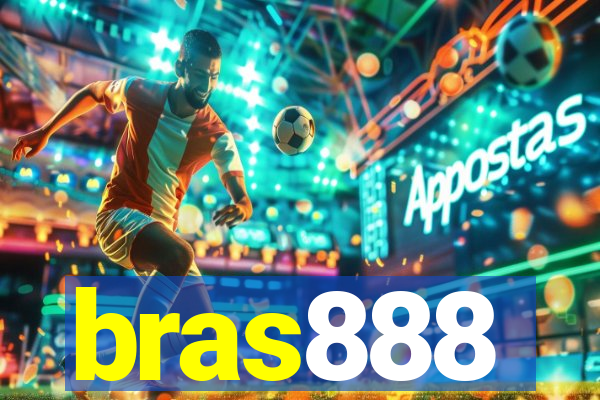 bras888