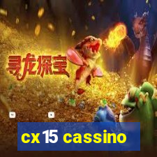 cx15 cassino