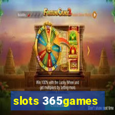 slots 365games