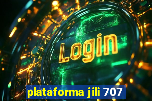 plataforma jili 707