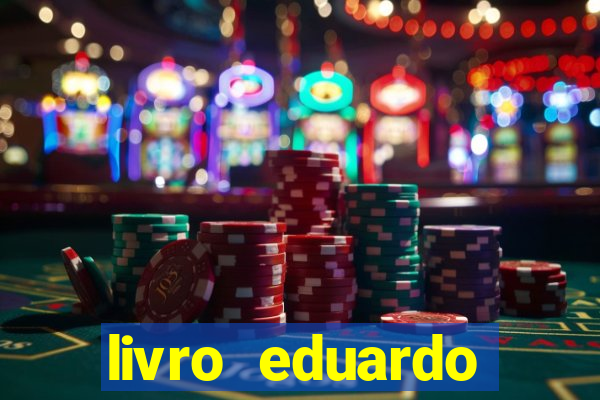 livro eduardo fortuna mercado financeiro