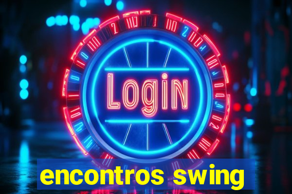 encontros swing