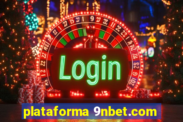 plataforma 9nbet.com